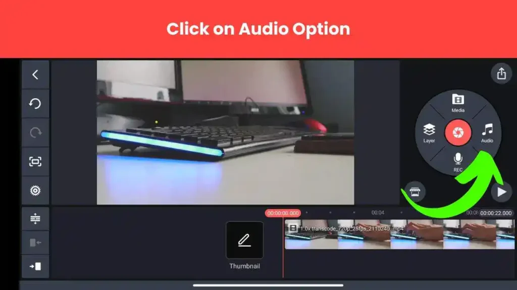 Add Audio in KineMaster